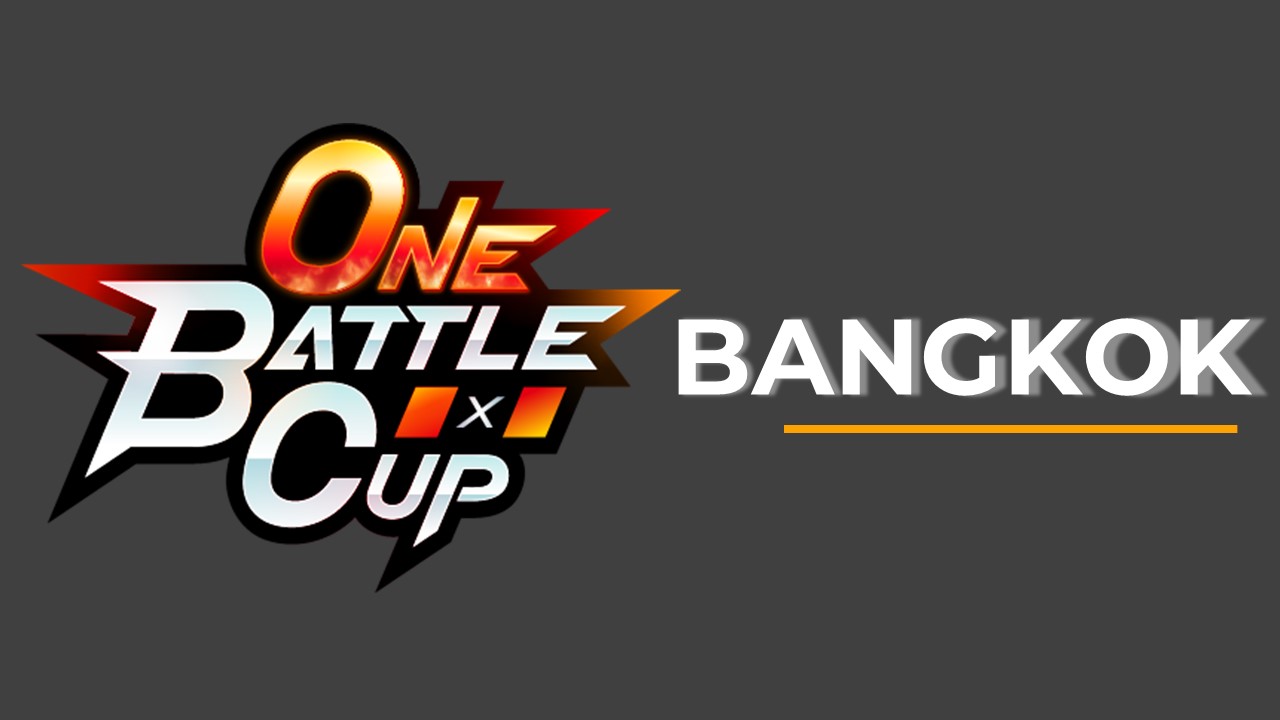 One Battle Cup in Bangkok (7 Titles Limited)